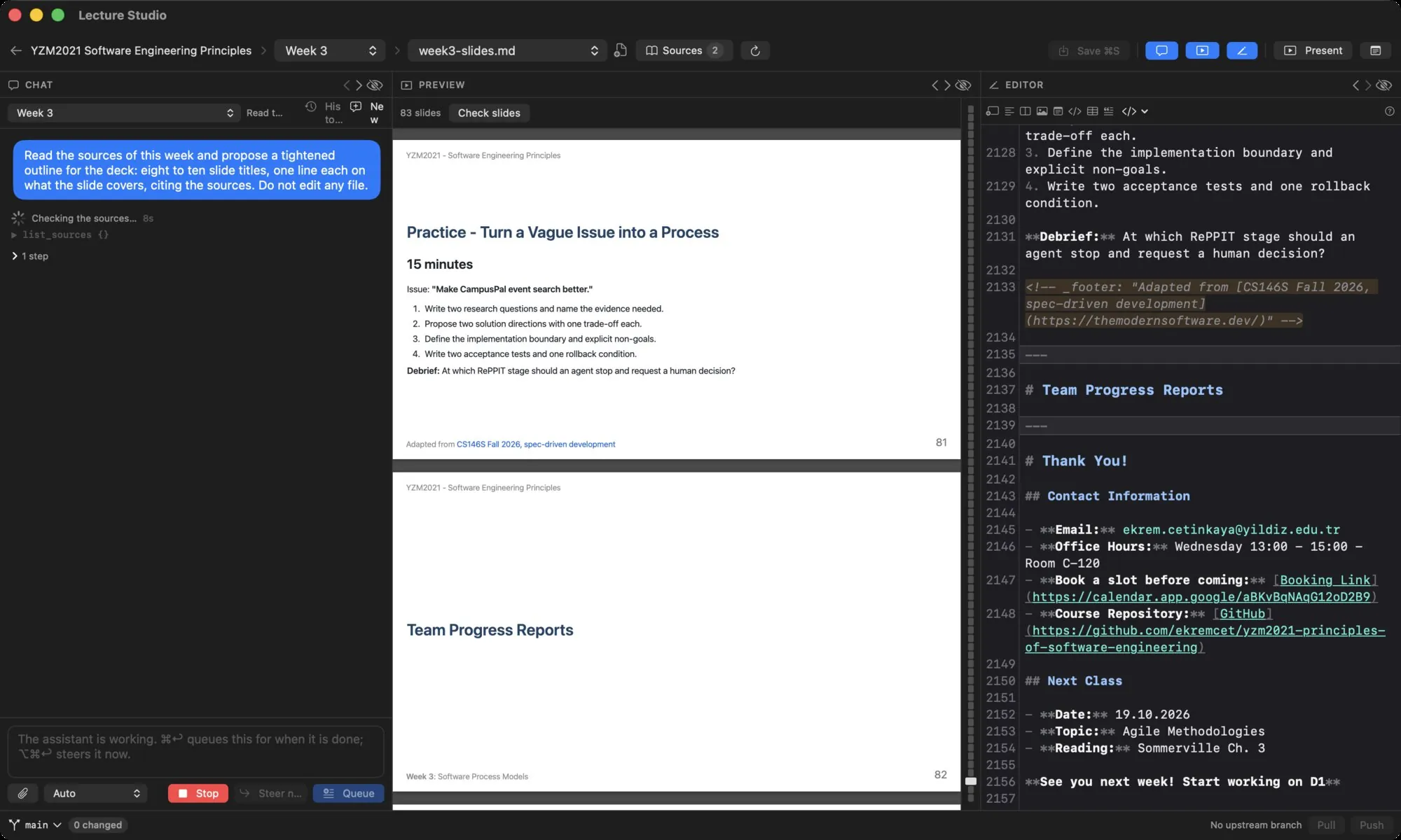 The chat while the assistant works: the user message, the working panel with Checking the sources and the elapsed time, and the composer with Stop, Steer now and Queue